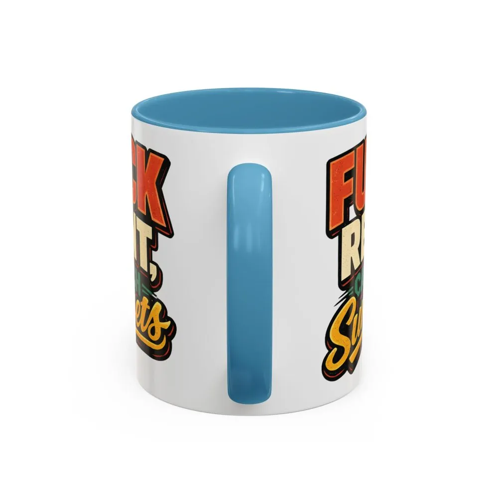 2556987886341829358_2048.jpeg Accent Coffee Mug (11, 15oz) — "Fuck Rent Catch Sunsets" Design F**K-Line