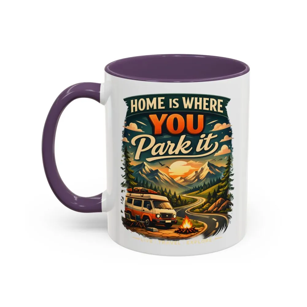 2576382113430681335_2048.jpeg Accent Coffee Mug (11, 15oz) — "Home Is Where You Park It" Design Scenic-Line