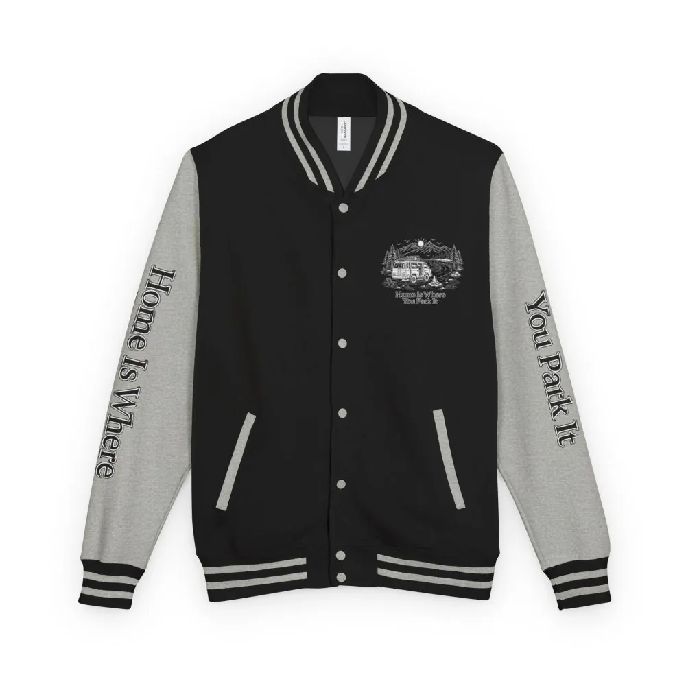 2579222129244426888_2048.jpeg Unisex Heavyweight Letterman Jacket — "Home Is Where You Park It" Travel Varsity Coat