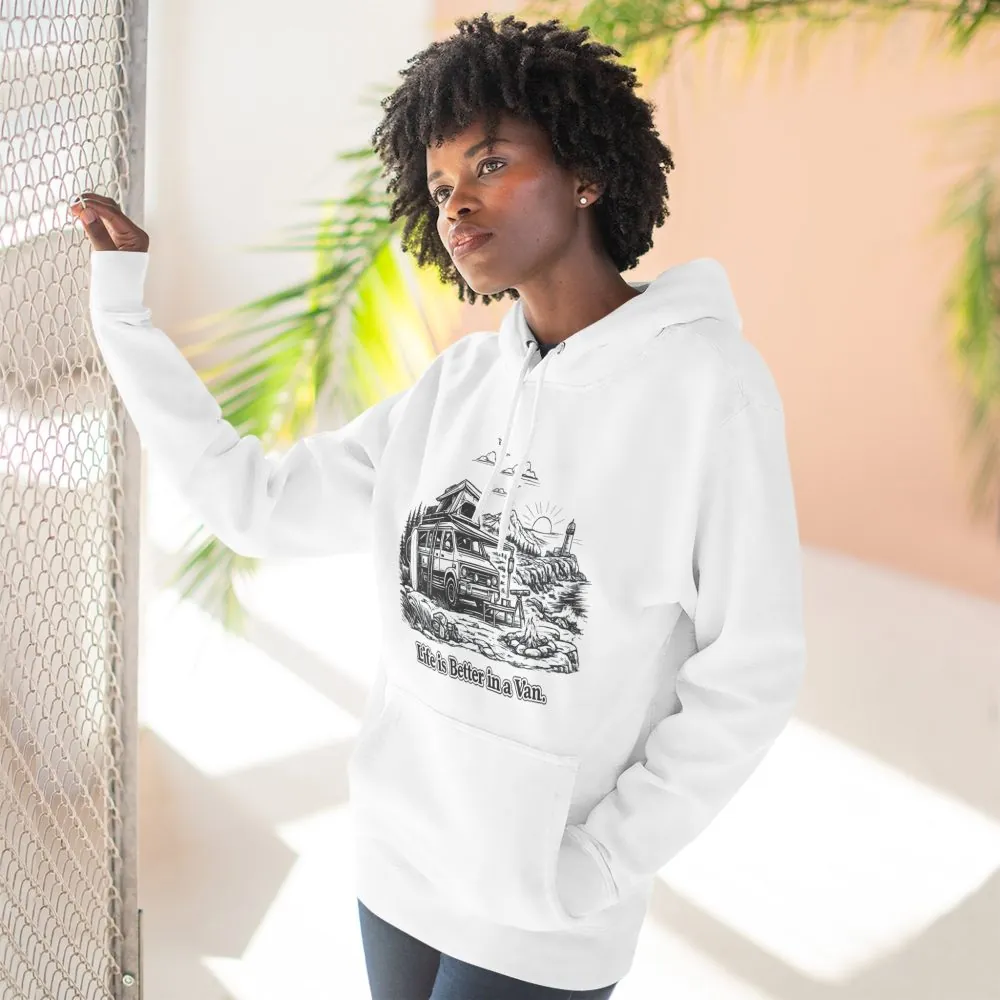 Three-Panel Fleece Hoodie - "Life Is Better In A Van" Design Minimal-Line