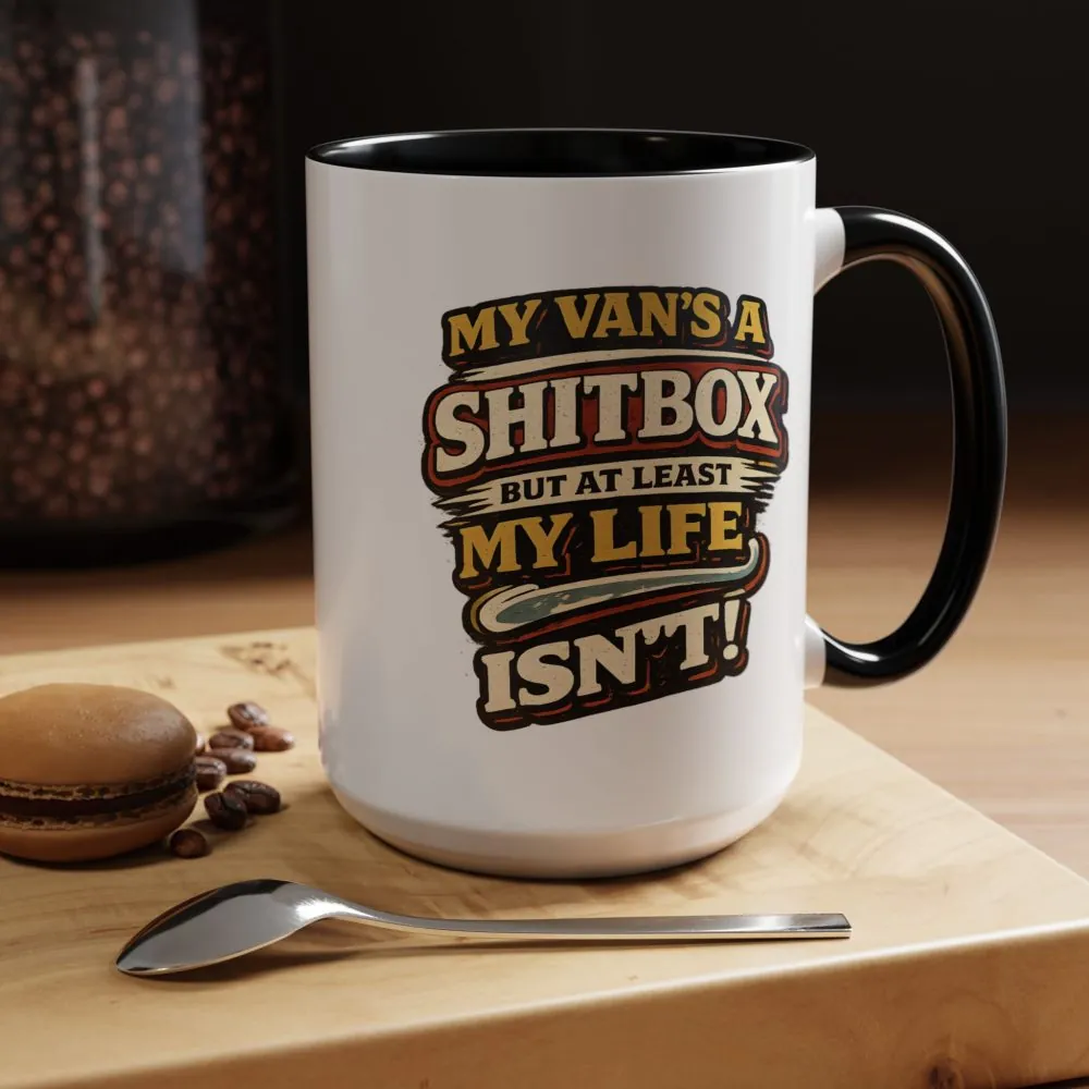 Accent Coffee Mug (11, 15oz) — "My Van`s A Shitbox" Design F**K-Line