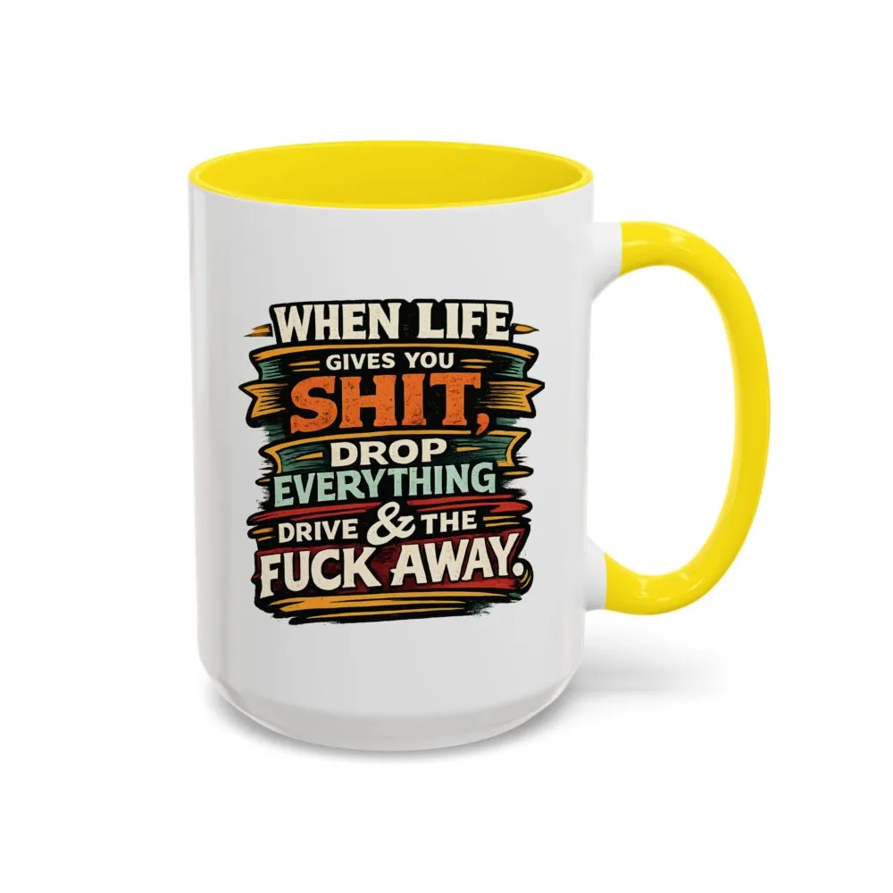 2727280699819361540_2048.jpeg Accent Coffee Mug (11, 15oz) — "When Live Gives You Shit" Design F**K-Line