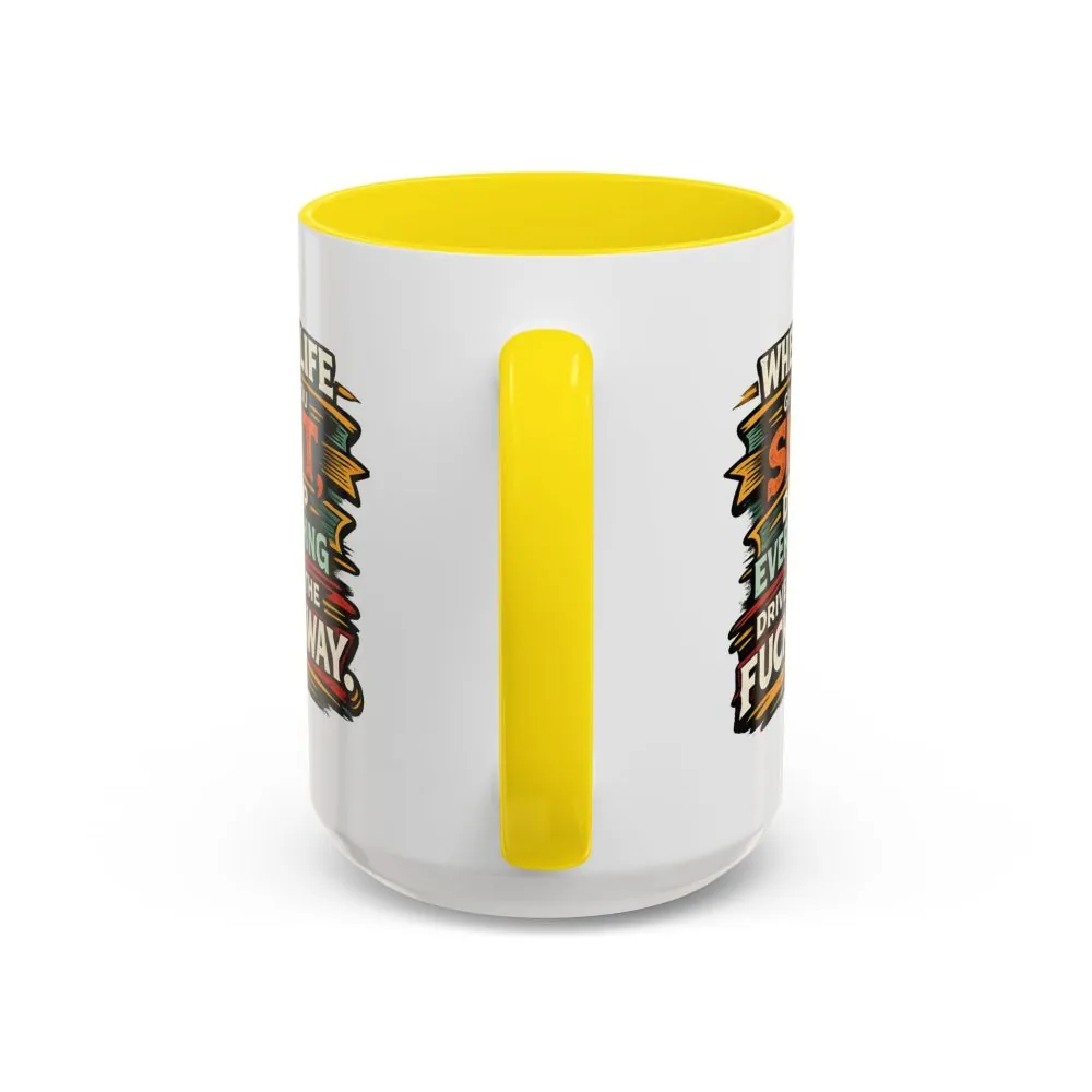 2731564233348383422_2048.jpeg Accent Coffee Mug (11, 15oz) — "When Live Gives You Shit" Design F**K-Line
