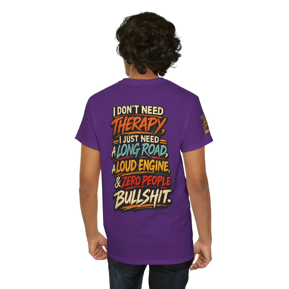 2737743653956705228_2048.jpeg Unisex Heavy Cotton Tee — "I Dont Need Therapy" Design F**K-Line