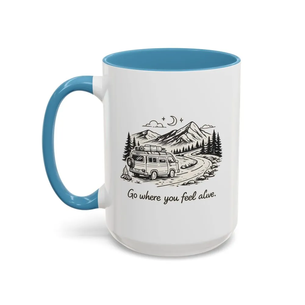 2741768342068996205_2048.jpeg Accent Coffee Mug (11, 15oz) — "Go Where You Feel Alive" Design Minimal-Line