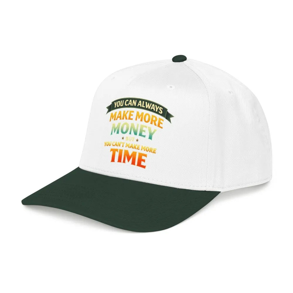 Baseball Cap - "You Can Always Make More Money" Design Scenic-Line