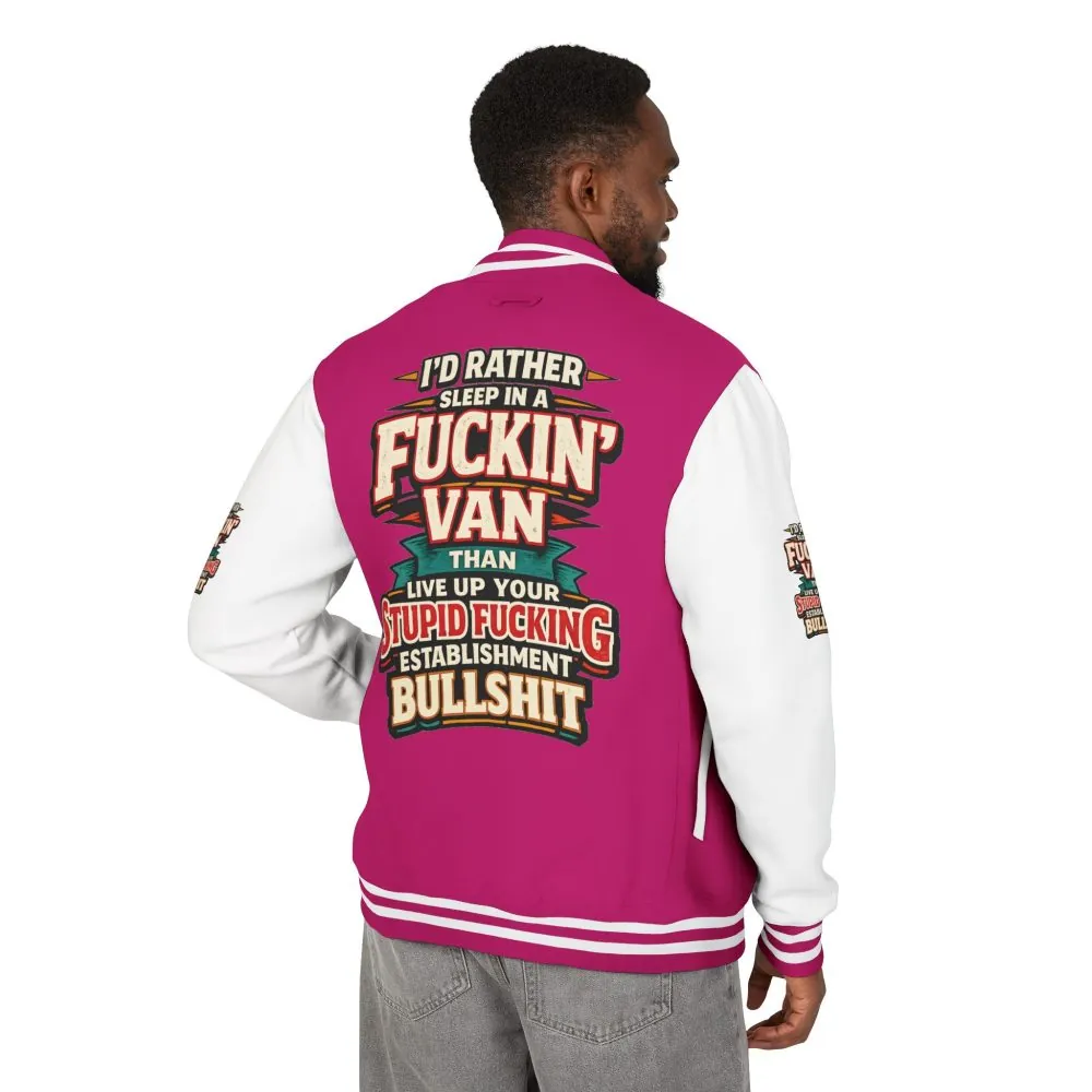 2812157923451108985_2048.jpeg Unisex Heavyweight Letterman Jacket — "I´d Rather Sleep in A Fucking Van" Design F**K-Line