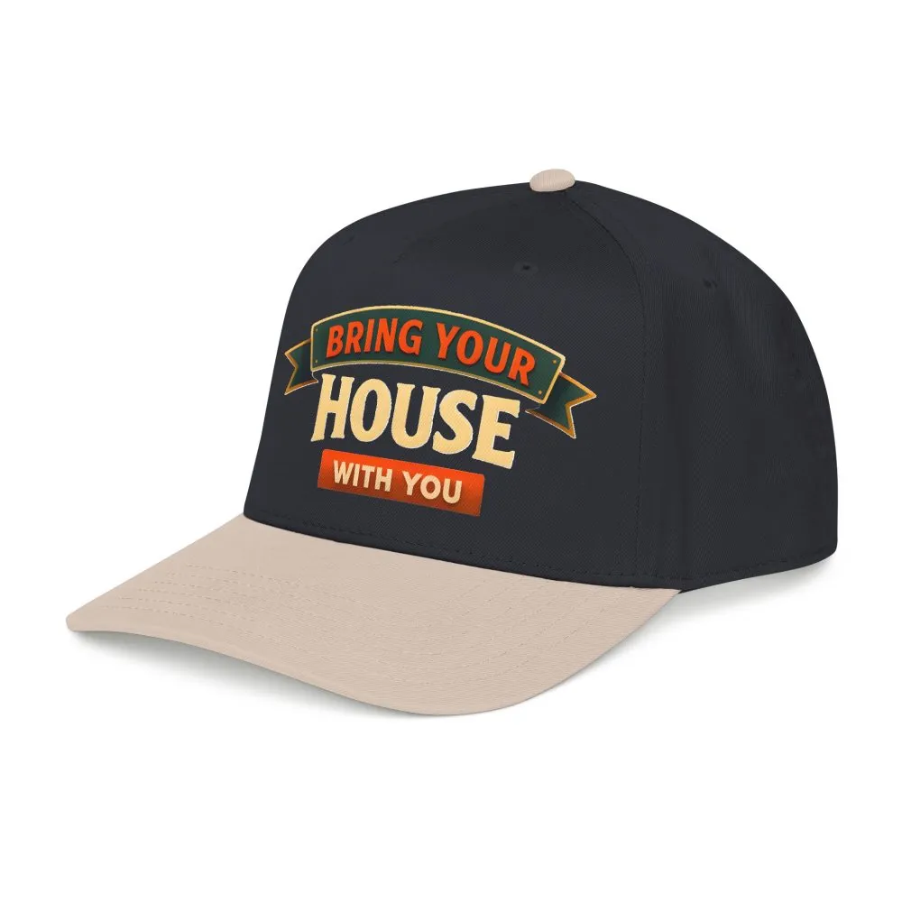 Baseball Cap - "Bring Your House With You" Design Scenic-Line