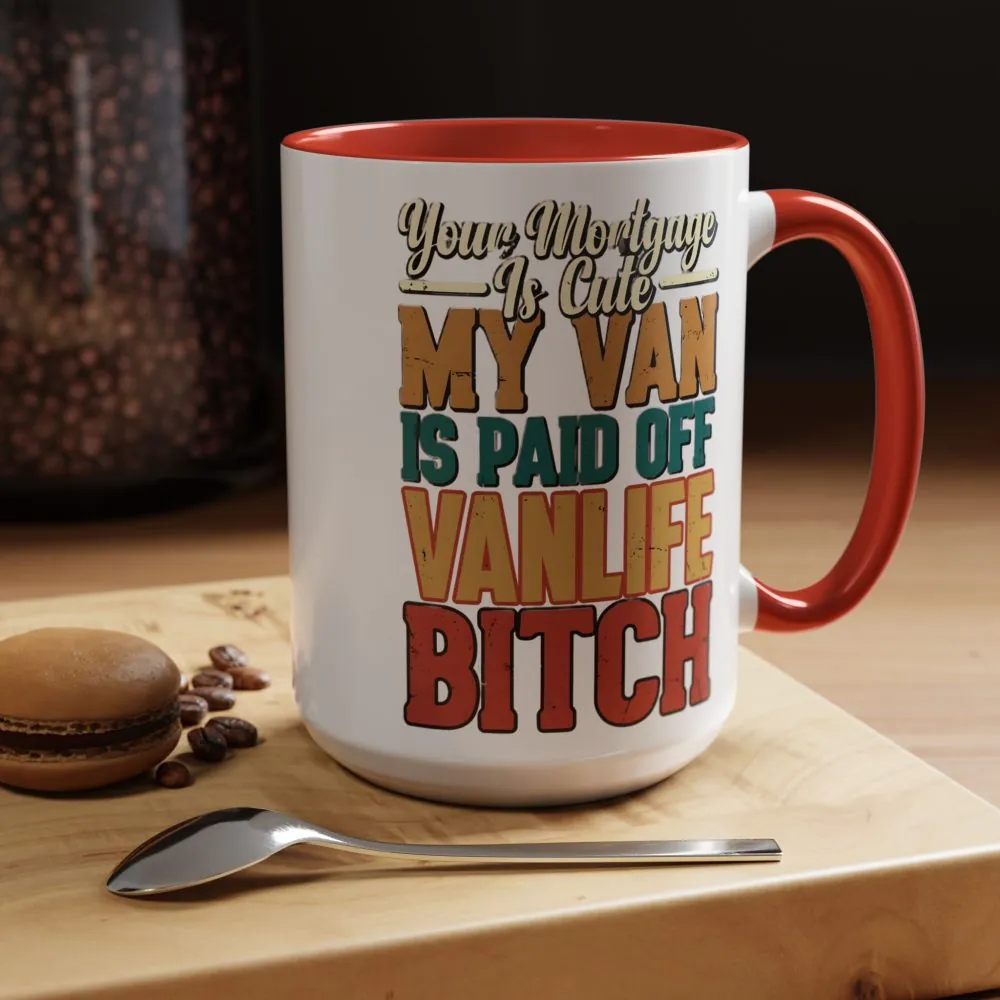 2853204881183296093_2048.jpeg Accent Coffee Mug (11, 15oz) — "Your Mortgage Is Cute" Design F**K-Line