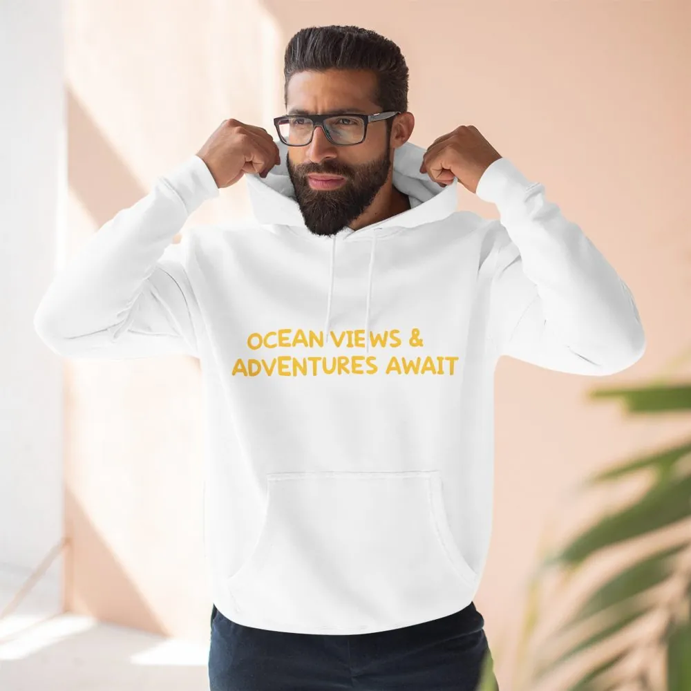 Three-Panel Fleece Hoodie - "Ocean Views-Adventures Awaits" Design Sitcom-Line