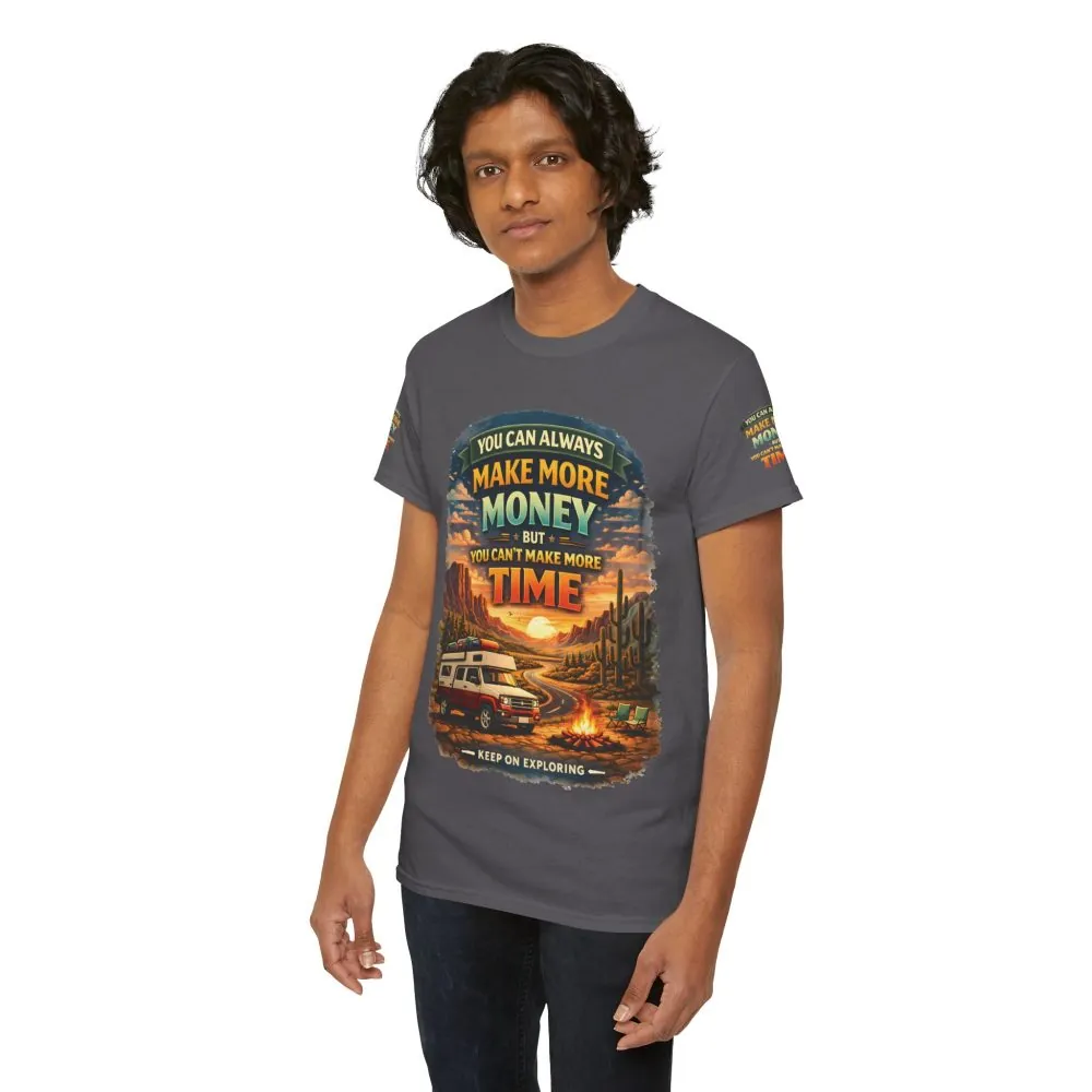 2991554573342683177_2048.jpeg Unisex Heavy Cotton Tee — "You Can Always Make More Money" Design Scenic-Line