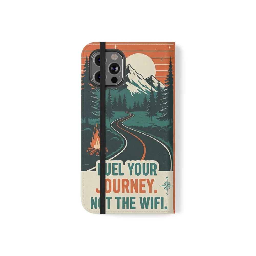 Flip Phone Case — "Adventure Awaits, Fuel Your Journey, Not the WiFi" Wallet Cover