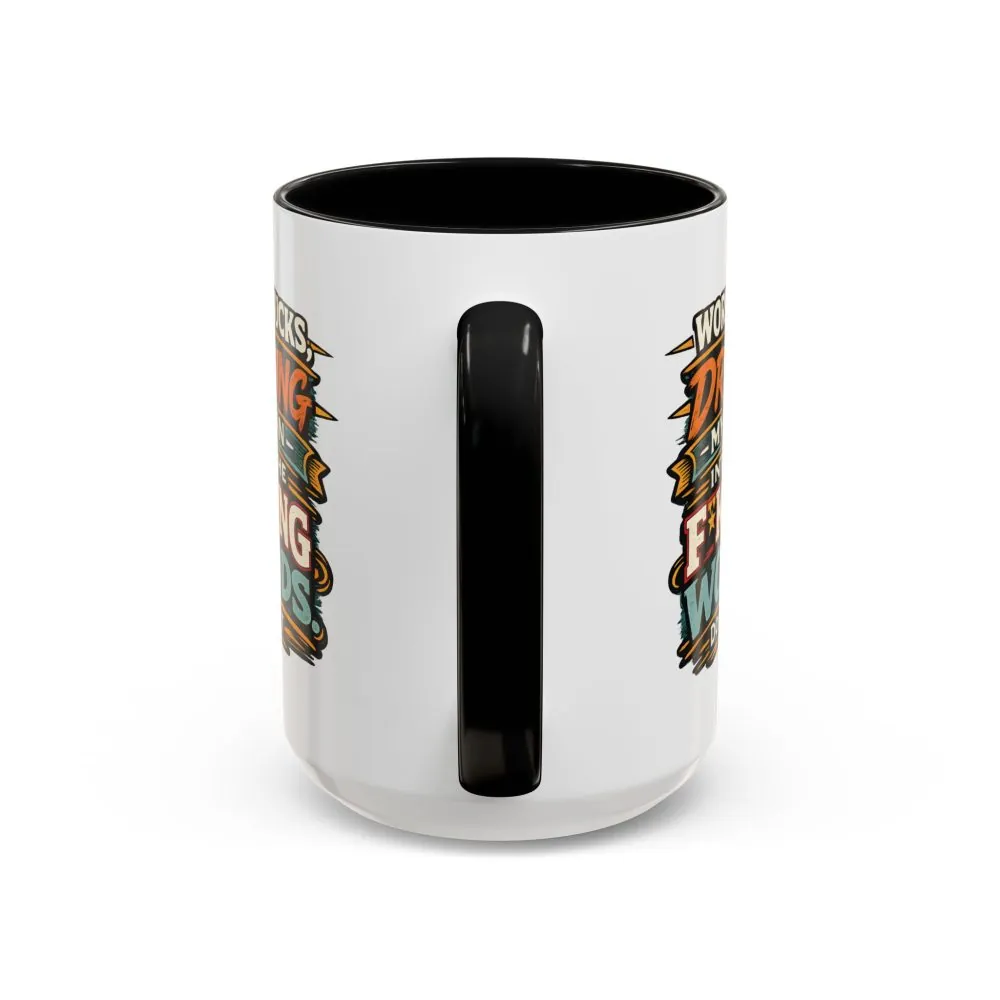 Accent Coffee Mug (11, 15oz) — "Work Sucks" Design F**K-Line