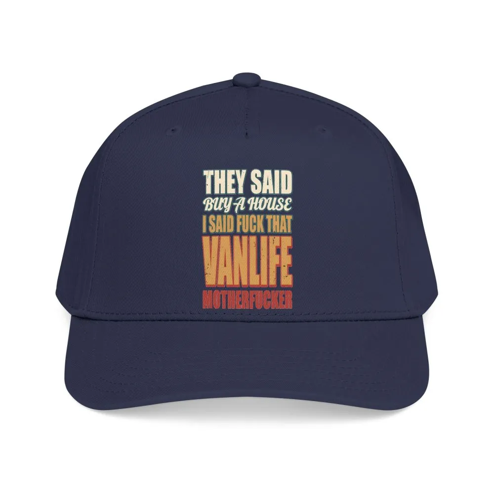3028602038375362802_2048.jpeg Baseball Cap - "They Said Buy A House" Design F**K-Line