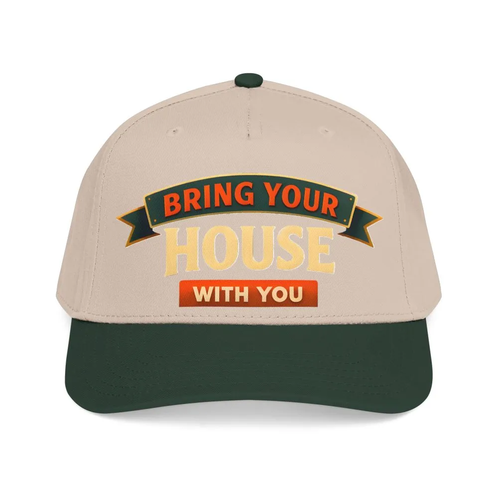 Baseball Cap - "Bring Your House With You" Design Scenic-Line