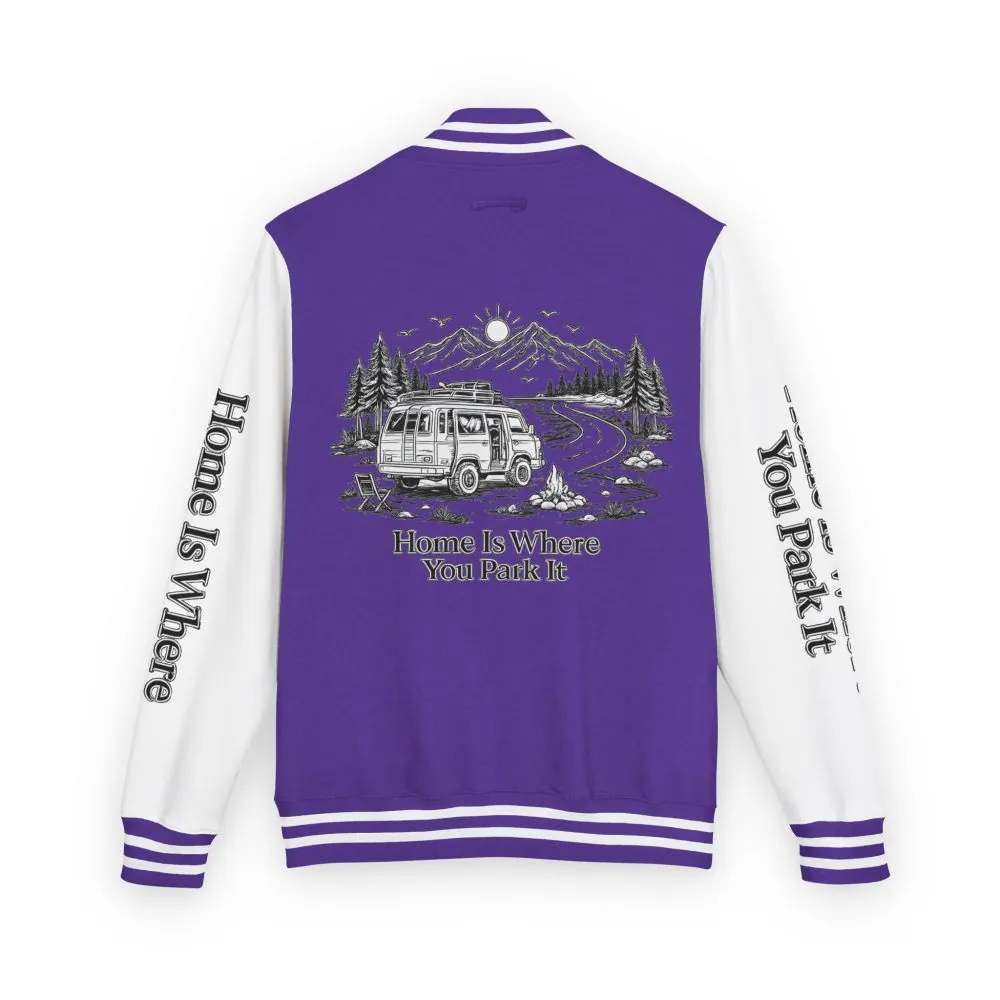 3077470148882860858_2048.jpeg Unisex Heavyweight Letterman Jacket — "Home Is Where You Park It" Travel Varsity Coat