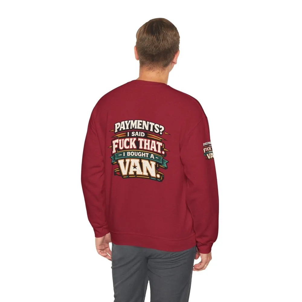 Unisex Heavy Blend™ Crewneck Sweatshirt — "Payments?I Said" Design F**K-Line