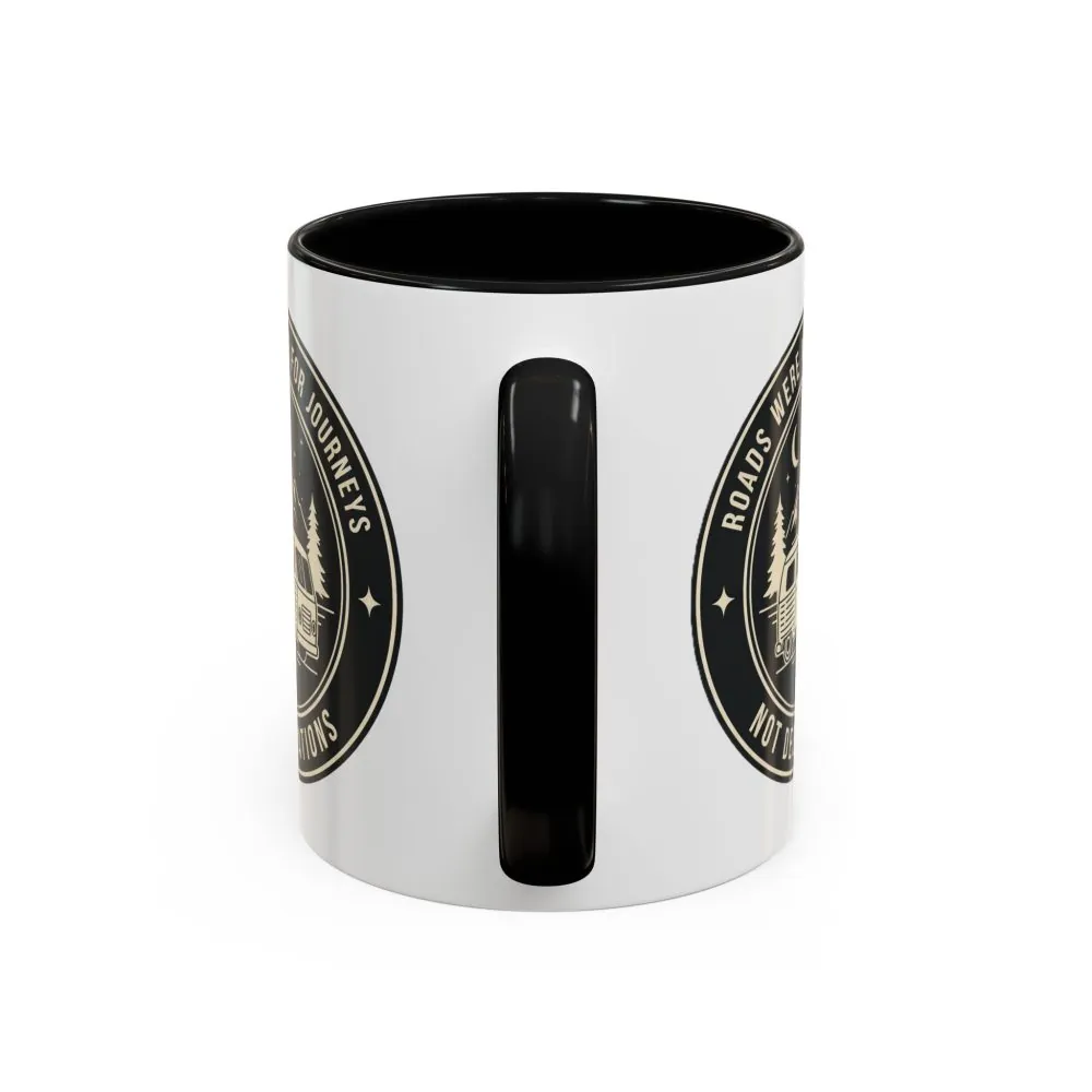 3096741518099328556_2048.jpeg Coffee Mug — 'ROAD WHERE MADE FOR JOURNEYS-NOT DESTINATIONS' (11/15oz) (Both sides printed)