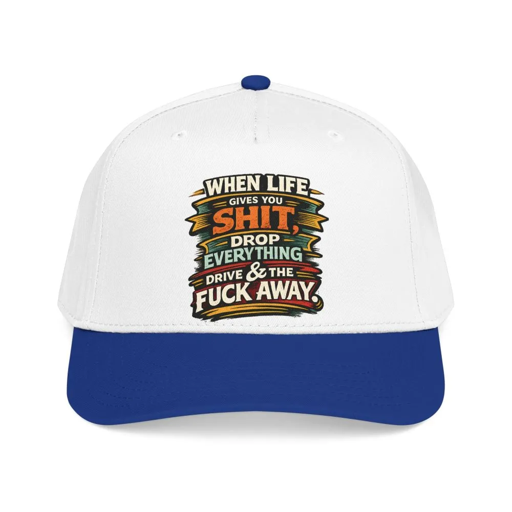 3180585693865569710_2048.jpeg Baseball Cap - "When Live Gives You Shit" Design F**K-Line