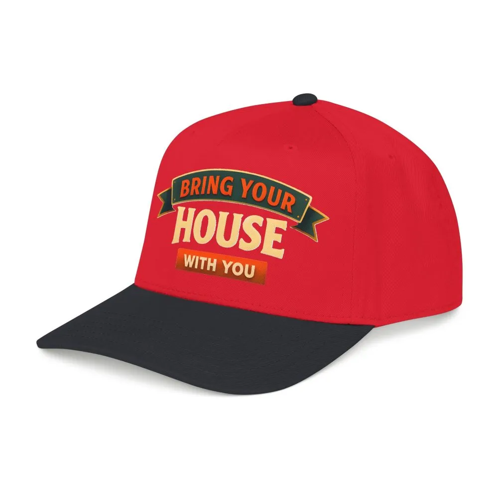 Baseball Cap - "Bring Your House With You" Design Scenic-Line