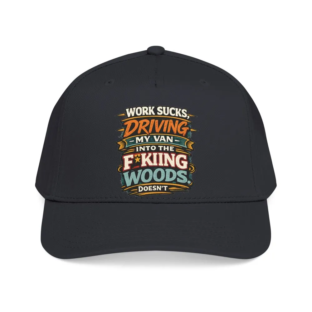 Baseball Cap - "Work Sucks" Design F**K-Line