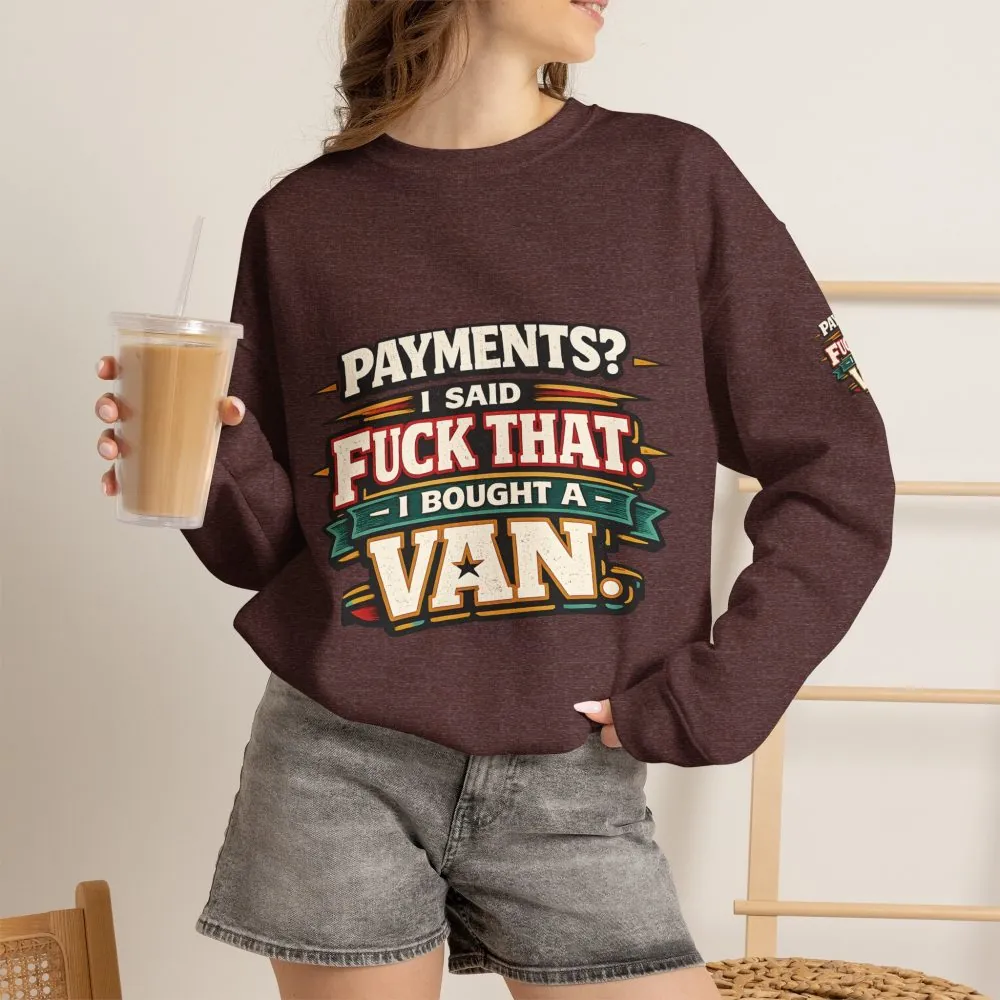 Unisex Heavy Blend™ Crewneck Sweatshirt — "Payments?I Said" Design F**K-Line