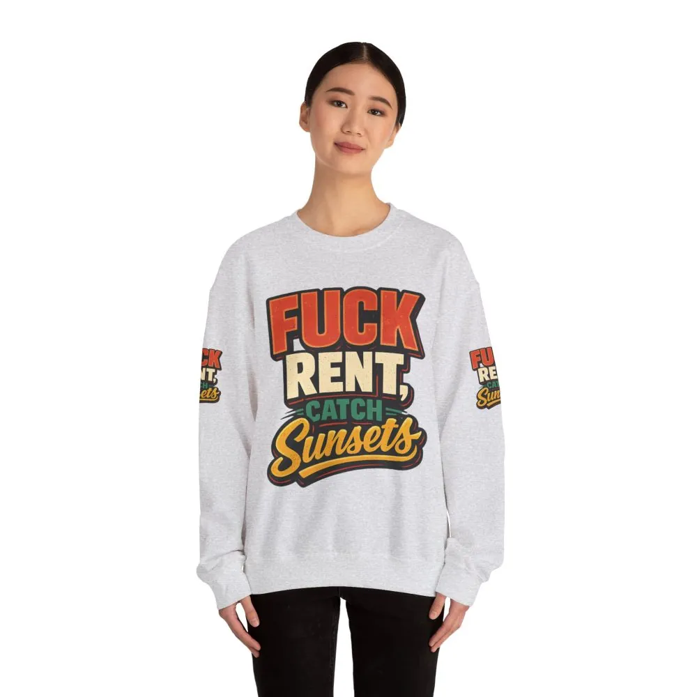 3276212987199448482_2048.jpeg Unisex Heavy Blend™ Crewneck Sweatshirt — "Fuck Rent Catch Sunsets" Design F**K-Line