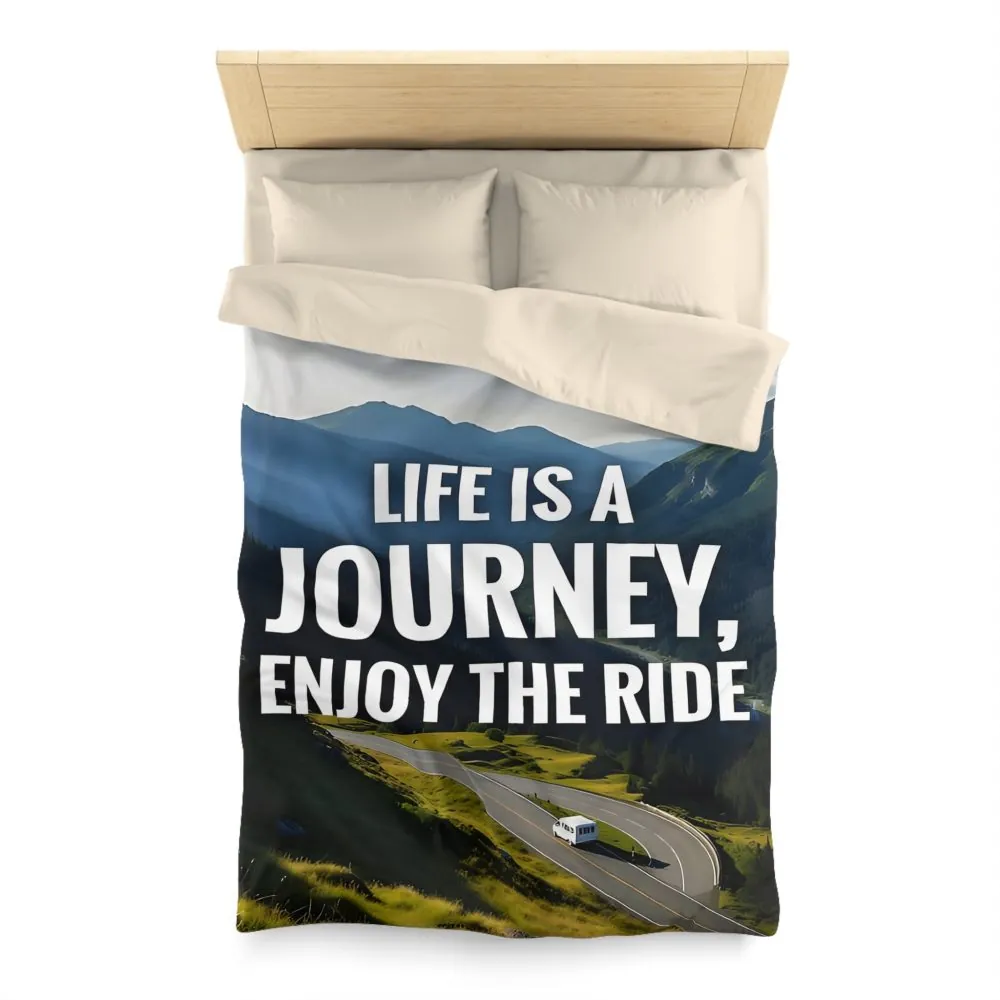 Duvet Cover — "Life Is A Journey, Enjoy The Ride" Mountain Road Microfiber