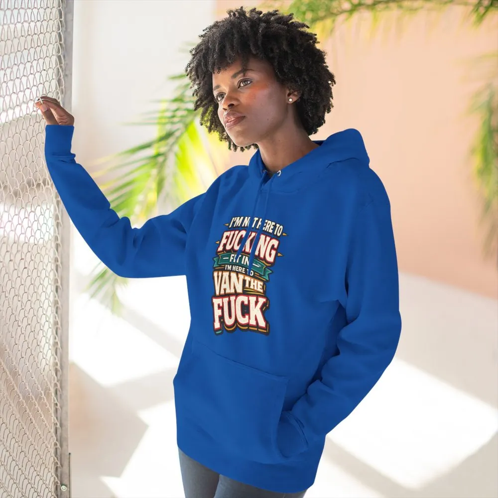 Three-Panel Fleece Hoodie - "I´m Not Here To Fucking Fit In" Design F**K-Line