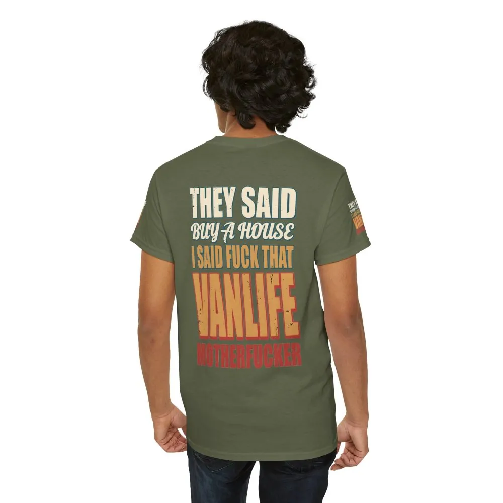 3358983860140029723_2048.jpeg Unisex Heavy Cotton Tee — "They Said Buy A House" Design F**K-Line