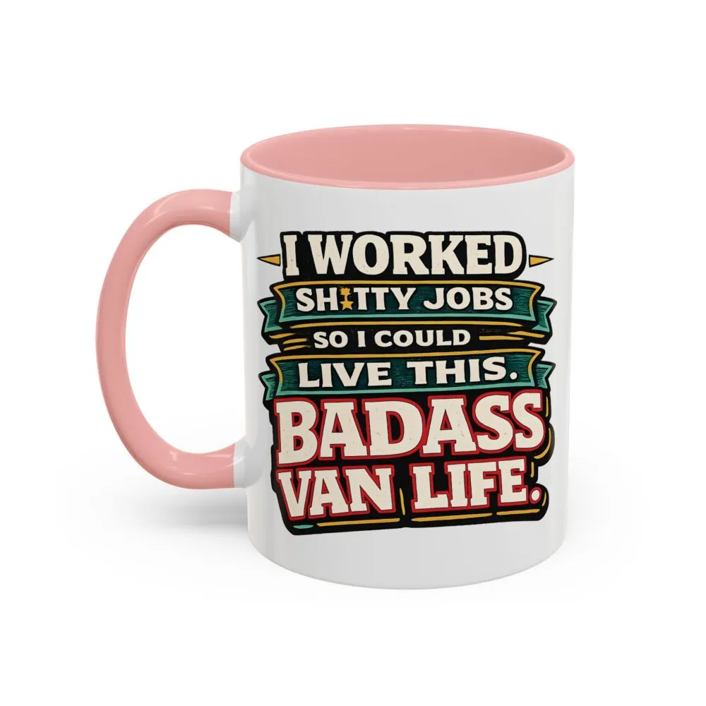 3397105875065927191_2048.jpeg Accent Coffee Mug (11, 15oz) — "I Worked Shitty Jobs" Design F**K-Line