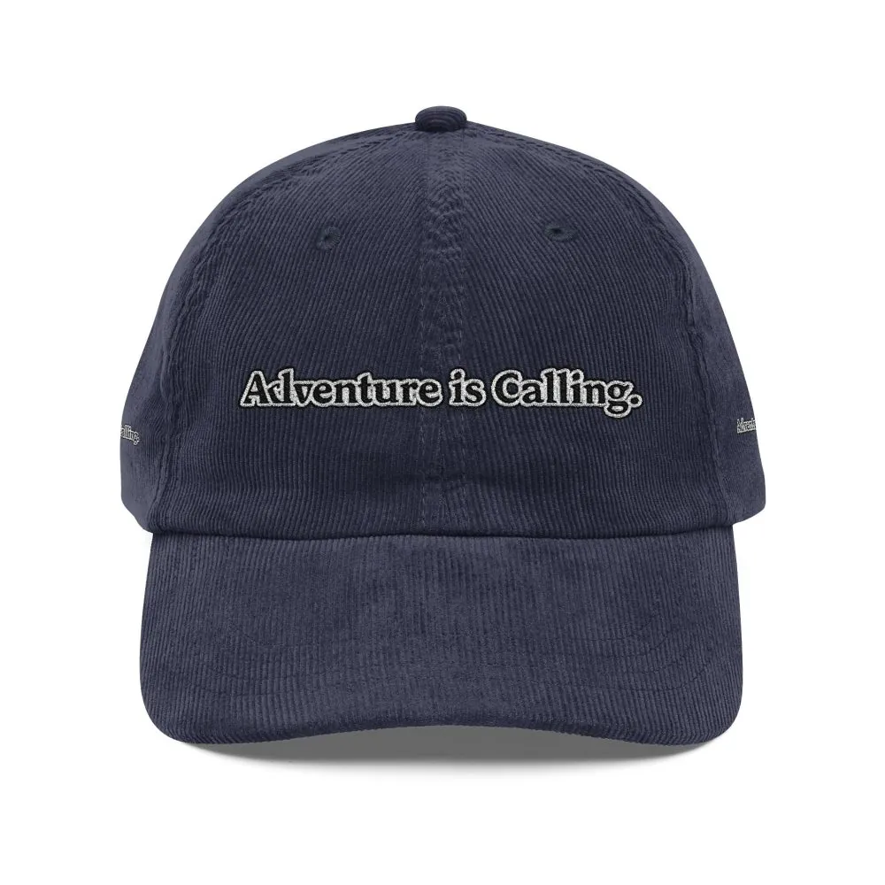 Vintage Corduroy Cap (Embroidery) — "Adventure Is Calling" Embroidered Hat