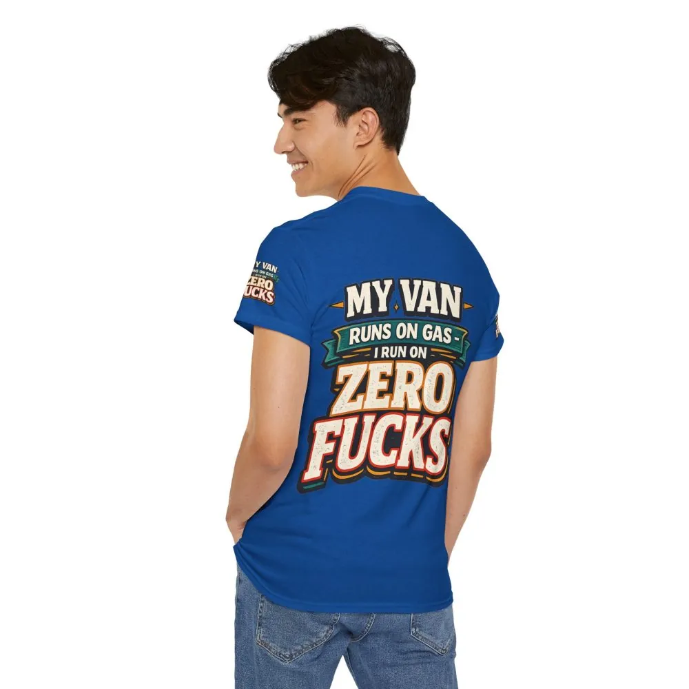 Unisex Heavy Cotton Tee — "My Van Runs On Gas" Design F**K-Line