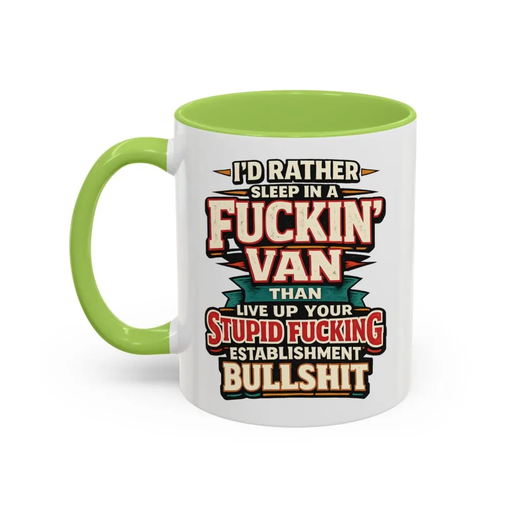 3455962459376781481_2048.jpeg Accent Coffee Mug (11, 15oz) — "I´d Rather Sleep in A Fucking Van" Design F**K-Line