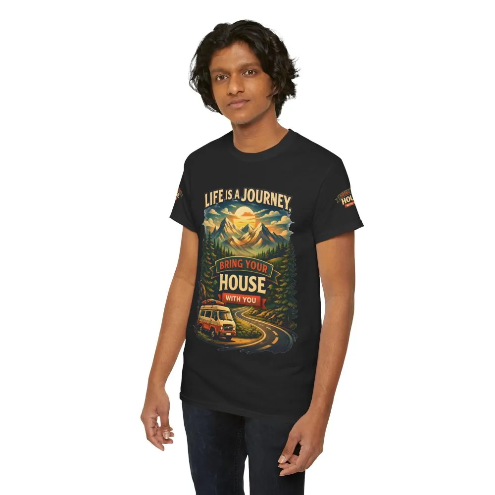 3477580856649719317_2048.jpeg Unisex Heavy Cotton Tee — "Live Is A Journey-Bring Your House With You" Design Scenic-Line