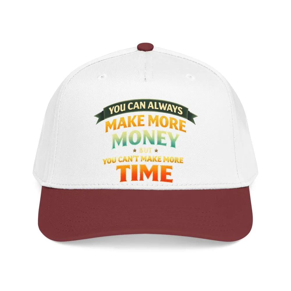 Baseball Cap - "You Can Always Make More Money" Design Scenic-Line