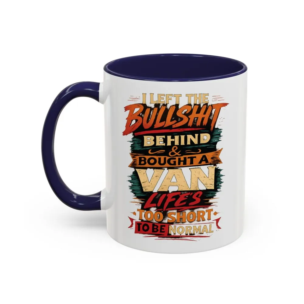 352644266247544121_2048.jpeg Accent Coffee Mug (11, 15oz) — "I Left The Bullshit" Design F**K-Line