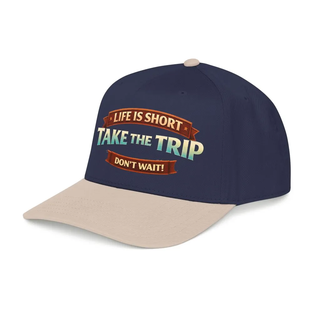 353074852982282115_2048.jpeg Baseball Cap - "Live Is Short Take The Trip" Design Scenic-Line