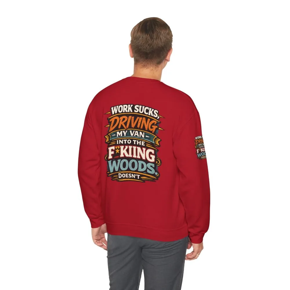 3577572312468149896_2048.jpeg Unisex Heavy Blend™ Crewneck Sweatshirt — "Work Sucks" Design F**K-Line