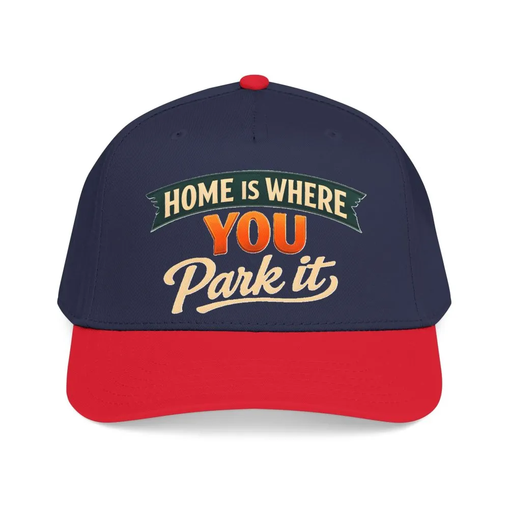 3578795146101447234_2048.jpeg Baseball Cap - "Home Is where You Park It" Design Scenic-Line