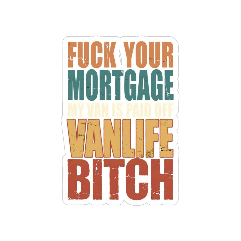 3595436160189848670_2048.jpeg Transparent Outdoor Stickers – "Fuck Your Mortgage" Design F**K-Line