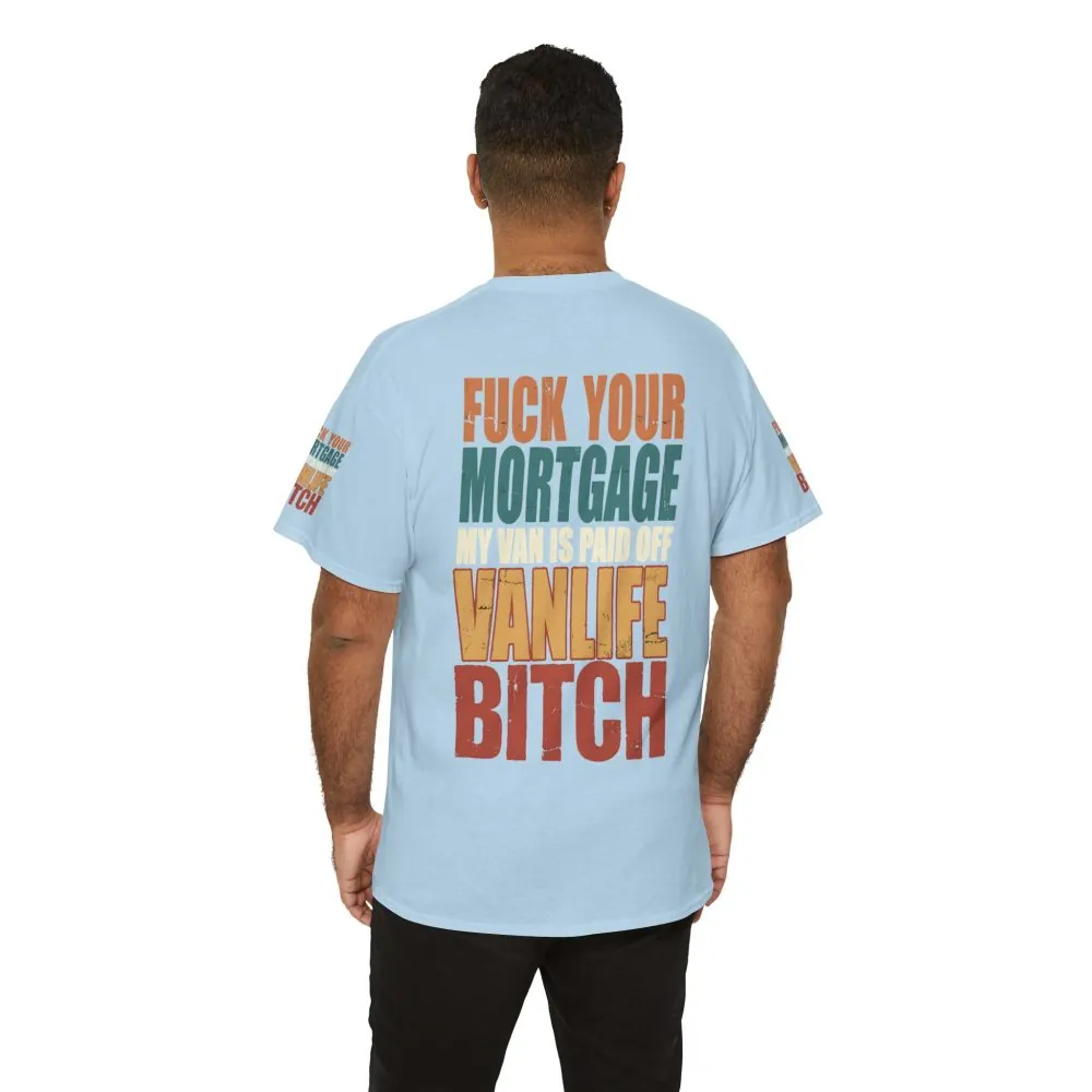 3625055886391962356_2048.jpeg Unisex Heavy Cotton Tee — "Fuck Your Mortgage" Design F**K-Line