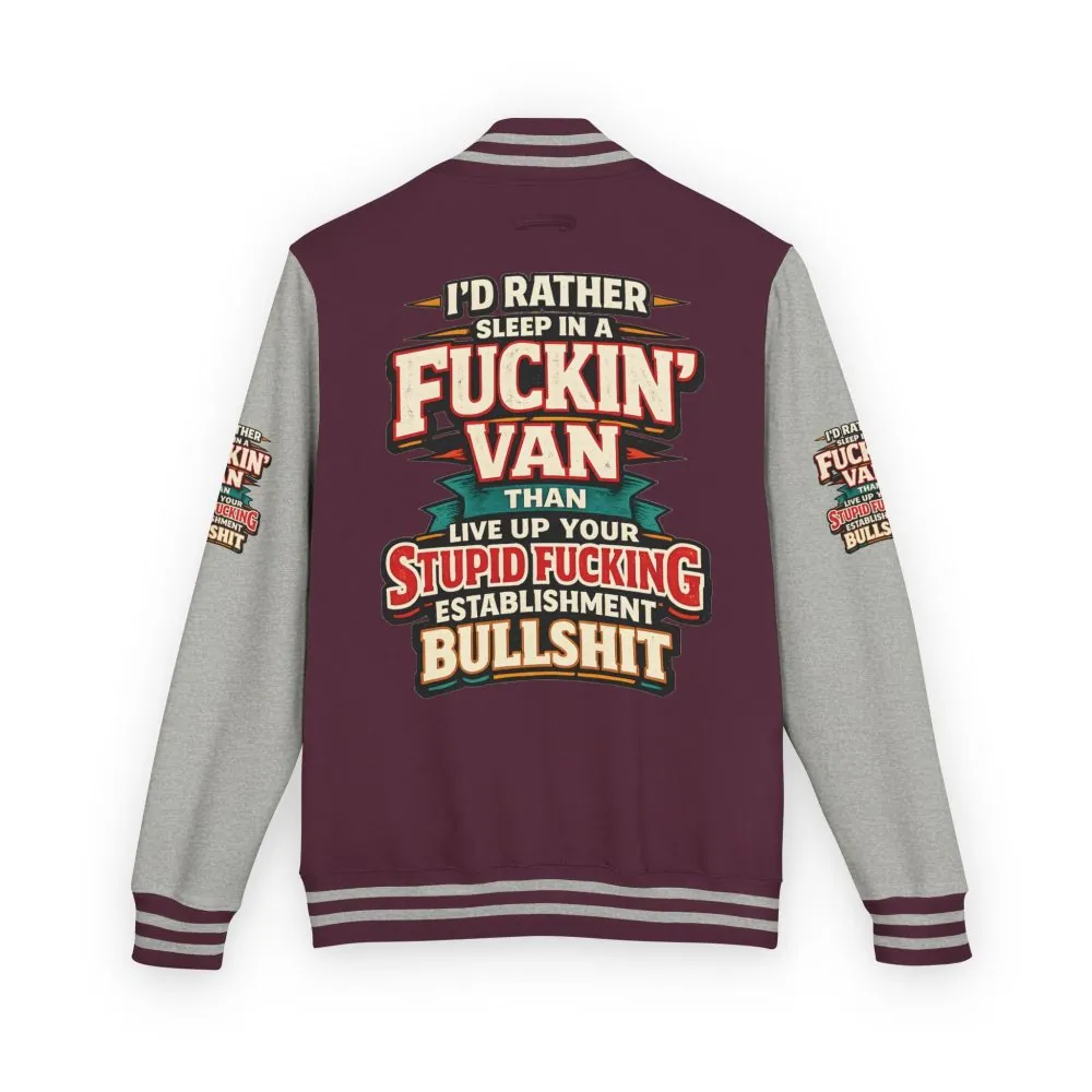 3666751908391866906_2048.jpeg Unisex Heavyweight Letterman Jacket — "I´d Rather Sleep in A Fucking Van" Design F**K-Line