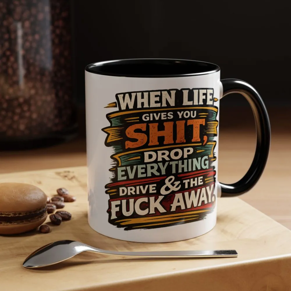 3792735528651558002_2048.jpeg Accent Coffee Mug (11, 15oz) — "When Live Gives You Shit" Design F**K-Line