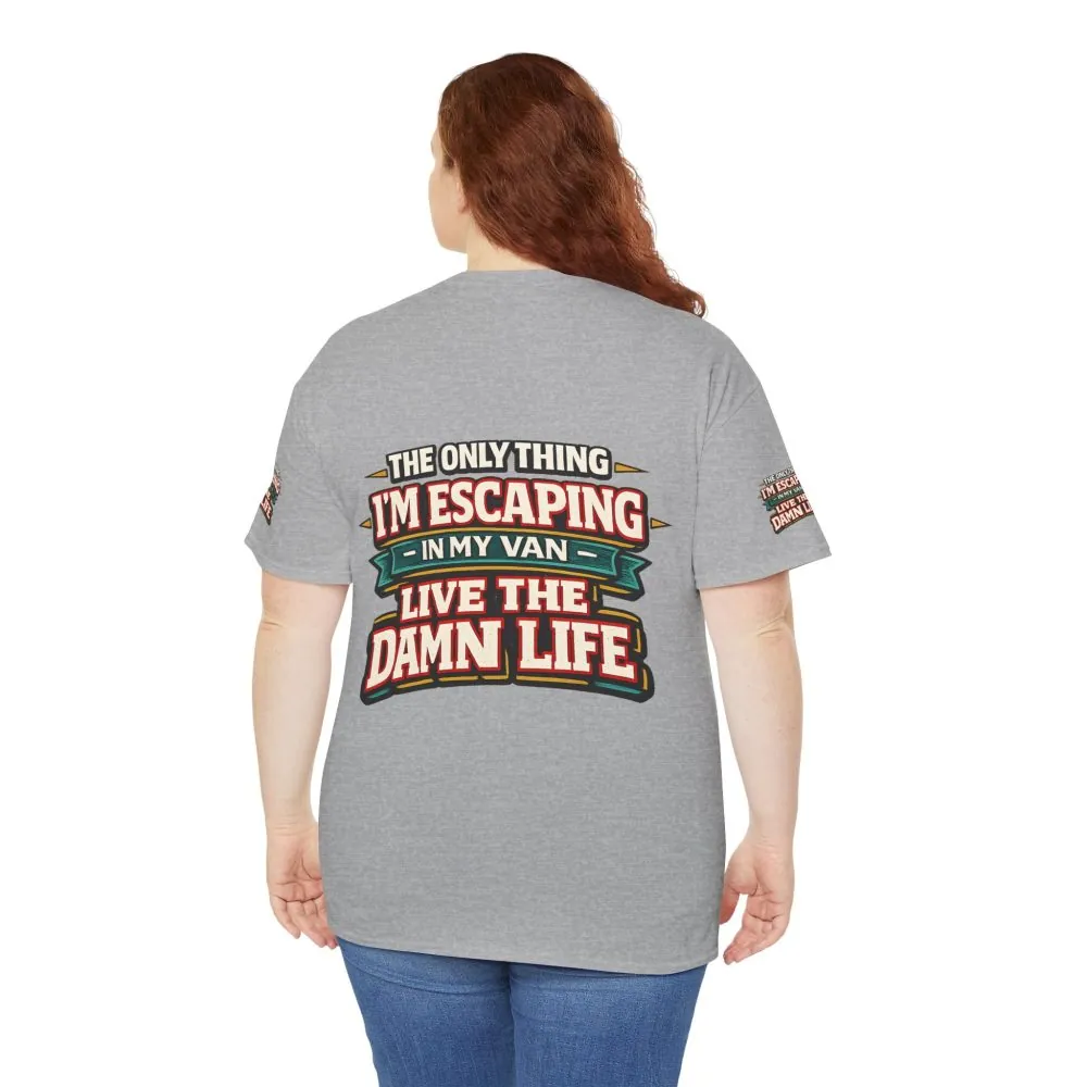 3828245021352085867_2048.jpeg Unisex Heavy Cotton Tee — "The Only Thing I´m Escaping" Design F**K-Line