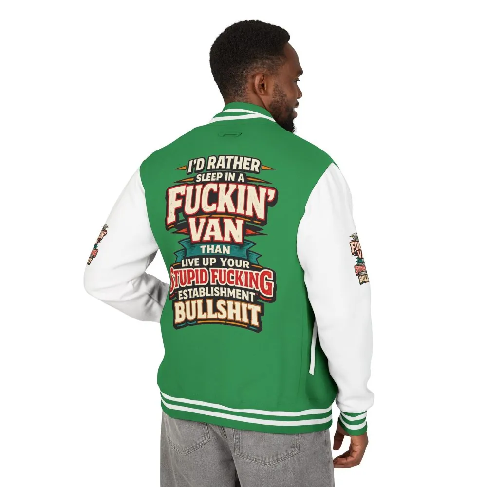 3876174758898518303_2048.jpeg Unisex Heavyweight Letterman Jacket — "I´d Rather Sleep in A Fucking Van" Design F**K-Line