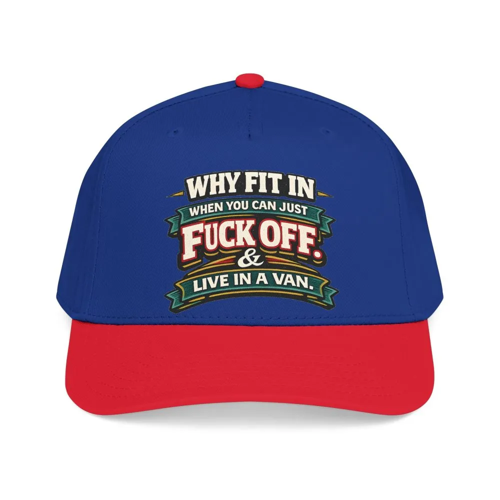 Baseball Cap - "Why Fit In" Design F**K-Line