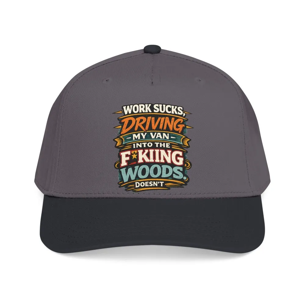 Baseball Cap - "Work Sucks" Design F**K-Line