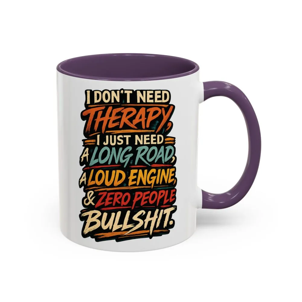 398627041489211879_2048.jpeg Accent Coffee Mug (11, 15oz) — "I Dont Need Therapy" Design F**K-Line