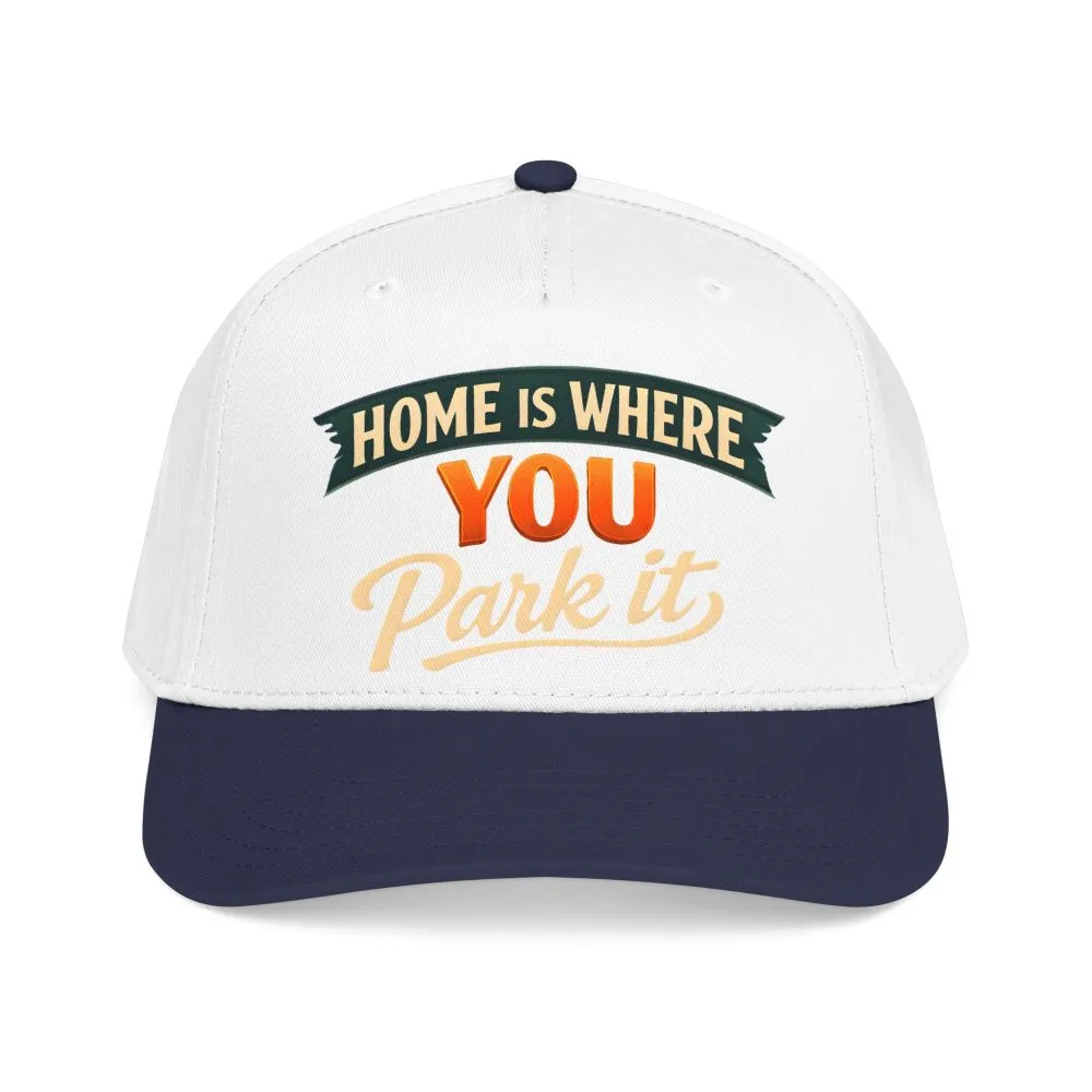 3989850174292210628_2048.jpeg Baseball Cap - "Home Is where You Park It" Design Scenic-Line